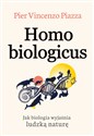 Homo Biologicus - Pier-Vincenzo Piazza