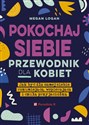 Pokochaj siebie Przewodnik dla kobiet to buy in USA