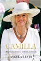 Camilla. Prawdziwa historia królowej małżonki Canada Bookstore