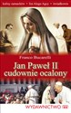 Jan Paweł II cudownie ocalony buy polish books in Usa
