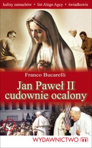 Jan Paweł II cudownie ocalony buy polish books in Usa