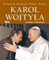 Karol Wojtyła Przyjaciel, Kardynał, Papież, Święty - Polish Bookstore USA