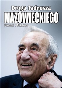 Droga Tadeusza Mazowieckiego Polish Books Canada