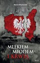 Mlekiem, miodem i krwią chicago polish bookstore