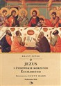 Jezus i żydowskie korzenie Eucharystii - Brant Pitre bookstore