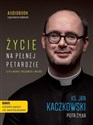 [Audiobook] Życie na pełnej petardzie czyli wiara, polędwica i miłość - Jan Kaczkowski, Piotr Żyłka books in polish