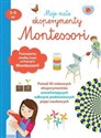 Moje małe eksperymenty Montessori - Creton Coline, Leglise Remy