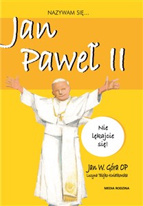 Nazywam się Jan Paweł II polish usa