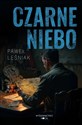 Czarne niebo - Paweł Leśniak