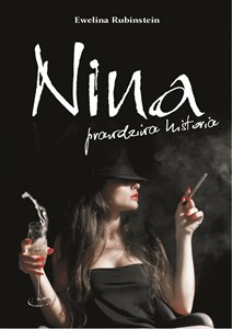 Nina prawdziwa historia Polish Books Canada