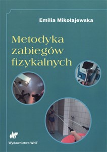 Metodyka zabiegów fizykalnych polish books in canada