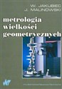 Metrologia wielkości geometrycznych - Polish Bookstore USA