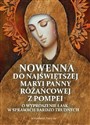 Nowenna do Najświętszej Maryi Panny Różańcowej z Pompei polish usa