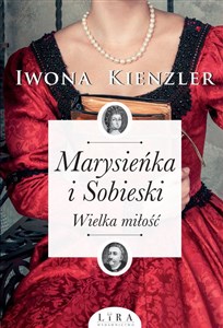 Marysieńka i Sobieski Wielka miłość online polish bookstore