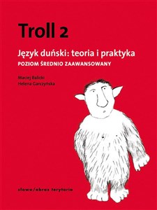 Troll 2. Język duński: teoria i praktyka Poziom średnio zaawansowany Polish bookstore