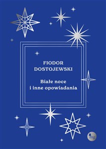 Białe noce i inne opowiadania 