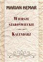 Wiersze staroświeckie Kalendarz 