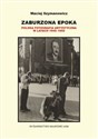 Zaburzona epoka Polska fotografia artystyczna w latach 1945-1955 polish usa