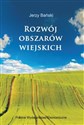 Rozwój obszarów wiejskich Wybrane zagadnienia  