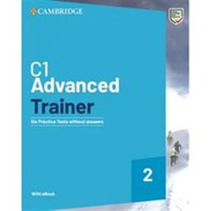 C1 Advanced Trainer 2 Six Practice Tests without Answers with Audio Download with eBook - Polish Bookstore USA