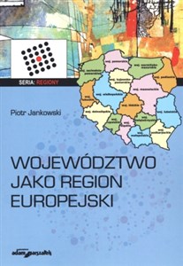 Województwo jako region europejski - Polish Bookstore USA