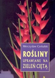 Rośliny uprawiane na zieleń ciętą  