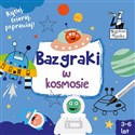 Kapitan Nauka Bazgraki w kosmosie (3-6 lat) pl online bookstore