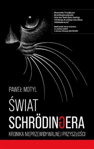 Świat Schrodingera. Kronika nieprzewidywalnej online polish bookstore