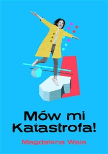 Mów mi Katastrofa!  