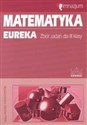 Matematyka Eureka 3 Zbiór zadań Gimnazjum in polish