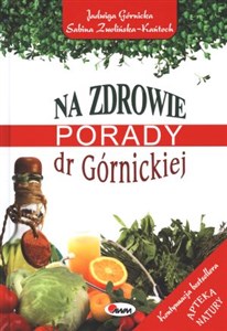 Na zdrowie Porady dr Górnickiej Polish Books Canada