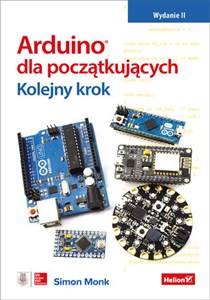 Arduino dla początkujących Kolejny krok - Polish Bookstore USA