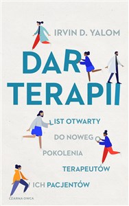 Dar terapii List otwarty do nowego pokolenia terapeutów i ich pacjentów online polish bookstore