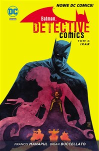 Batman Detective Comics, tom 6, Ikar chicago polish bookstore