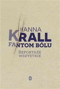 Fantom bólu Reportaże wszystkie chicago polish bookstore