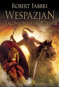 Wespazjan Zaginiony syn Rzymu  