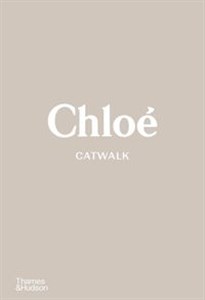 Chloé Catwalk The Complete Collections online polish bookstore