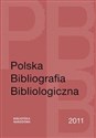 Polska Bibliografia Bibliologiczna 2011 Bookshop