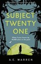 Subject Twenty One  