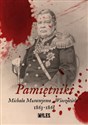 Pamiętniki Michała Murawjowa „Wieszatiela” 1863-1865 - Michał Mikołajewicz „Wieszatiel” Murawjow - Polish Bookstore USA