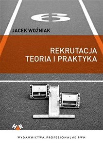 Rekrutacja Teoria i praktyka polish books in canada