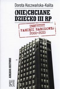 Niechciane dziecko III RP Polish Books Canada