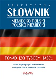 Praktyczny słownik niemiecko-polski polsko-niemiecki  