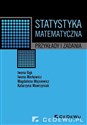 Statystyka matematyczna Przykłady i zadania 