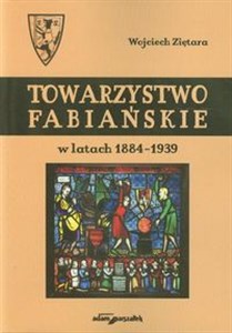 Towarzystwo Fabiańskie w latach 1884-1939 bookstore