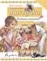Martynka Moje czytanki Kochana mamusia bookstore