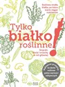 Tylko białko roślinne Polish Books Canada
