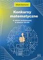 Konkursy matematyczne w szkole podstawowej w klasach VII-VIII Polish Books Canada
