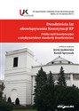 Dwadzieścia lat obowiązywania Konstytucji RP Polska myśl konstytucyjna a międzynarodowe standardy buy polish books in Usa