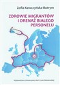 Zdrowie migrantów i drenaż białego personelu Bookshop